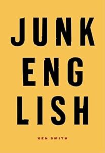Junk English by Ken Smith