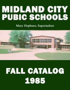 Midland City "Pubic" Schools Fall Catalog 1985